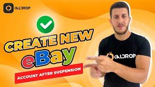 Create New eBay Account After Suspension (Dropshippers, Must Watch!)