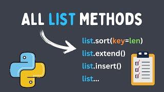 All Python List Methods in 12 Minutes