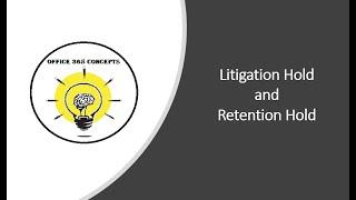 How Litigation Hold and Retention Hold work in Exchange Online