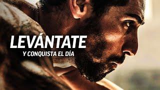 LEVÁNTATE Y CONQUISTA EL DÍA - Poderoso discurso motivacional