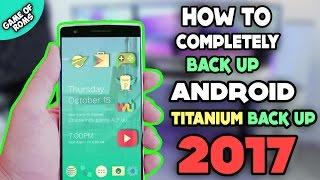 How to Actually Backup Apps With Data Titanium Backup