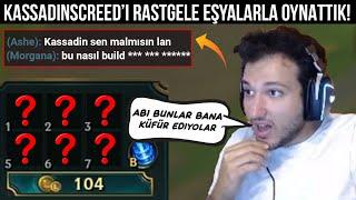 KASSADINSCREED ÇILDIRDI! KASSADINSCREED'İ RASTGELE EŞYALARLA DERECELİ KASSADIN OYNATTIK!