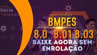 PATCH BMPES 8.0+8.01+8.03  COPAS E LIGAS /NOVAS FACES/KITS/COMPLETÃO- PES 2021 PC