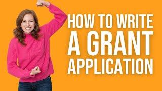 TUTORIAL: How to Write a Grant Application - Part 1