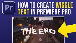 How to Create a Wiggle Text Animation Effect in Premiere Pro (2024)