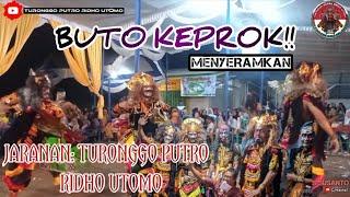 Jaranan Buto keprok!!Mengerikan// TURONGGO PUTRO RIDHO UTOMO