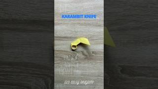 EASY PAPER KNIFE KARAMBIT ORIGAMI STEP BY STEP | HOW TO MAKE KARAMBIT ORIGAMI WEAPON TUTORIAL ART