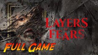 Layers of Fear 2023 | Complete Gameplay Walkthrough - All Stories - Full Game | No Commentary