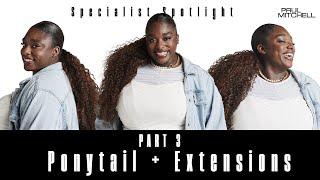 Specialist Spotlight: Slick Back Ponytail with Extensions [Part 3/3]