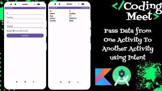 How to Pass Data from One Activity To Another Activity using Intent Android Studio Kotlin