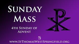 Sunday Mass December 22, 2024