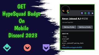 How to get HypeSquad on Discord Mobile | DISCORD 2023 FULL EXPLAINED