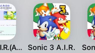 App store have sonic 3 A.I.R. But sonic the hedgehog 3 classic