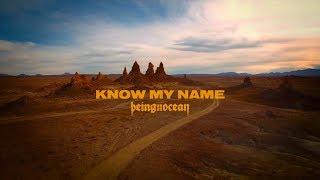 "Know My Name" - Being As An Ocean (Official Music Video)