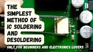 Soldering and Desoldering Tutorial for Beginners // How to Replace SMD IC with Soldering Iron