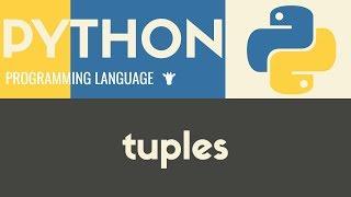 Tuples | Python | Tutorial 13