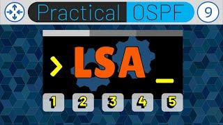 OSPF LSA - the BEST explanation of the Types of OSPF LSAs