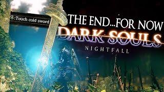 One Of The GREATEST Mods I've Ever Played! - THE END OF DARK SOULS NIGHTFALL Demo...for now