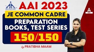 AAI JE Common Cadre Preparation | AAI JE Books, Test Series | Score 150/150 By Pratibha Mam