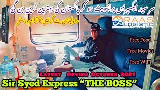 Latest Review of Sir Syed Express Private Train & Executive Class Travel from Rawalpindi to Karachi