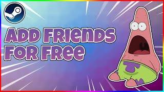 Add Friends On Steam For FREE | Working MAY 2023