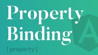 Property Binding In Depth - Angular 8