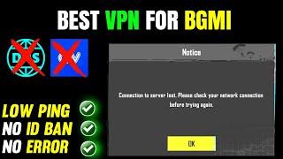 Best VPN for BGMI | Quick VPN Connection Failed | Quick VPN Alternative