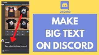 How To Make BIG TEXT In Discord (Big & Bold Text On Discord)