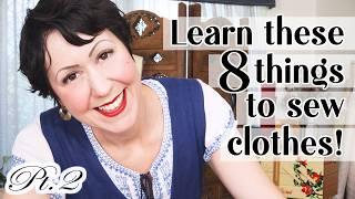 Learn to Sew! 8 Tips You Can't Afford To Skip!