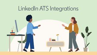 Spend more time on people, not process, with LinkedIn ATS Integrations.
