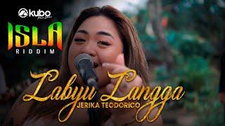 Labyu Langga - Jerika Teodorico | Isla Riddim Reggae Rendition