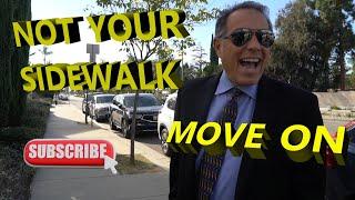 NOT YOUR SIDEWALK, MOVE ON! #AUDITOR @SGVNEWSFIRST @pedolibreaudits #viral