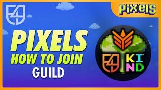 Pixels: How to Join a Guild