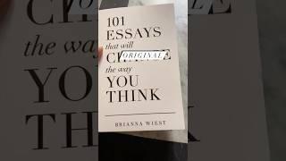 101 Essays That Will Change the Way You Think Book by Brianna Wiest