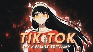 TiK ToK⏰ | Spy x Family | Yor vs Loid Edit [AMV]EDIT]