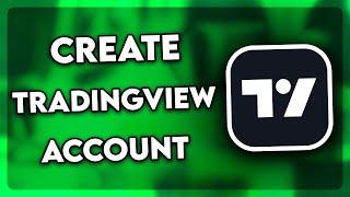 How to Create Tradingview Account Free (2024)