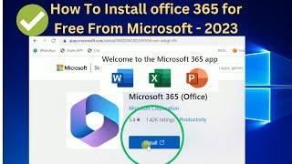 How To Install office 365 for Free From Microsoft [2023] || Get Genuine Office 365 For Free