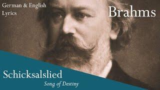 Brahms - Schicksalslied [Song of Destiny] [German & English Lyrics]