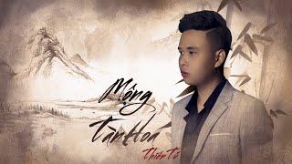 MỘNG TÀN HOA|THIÊN TÚ|VERSION 2| AUDIO VIDEO LYRICS |HOT TIKTOK|Cành Hồng Đã Úa Giấc Mơ Cũng Dần Tan