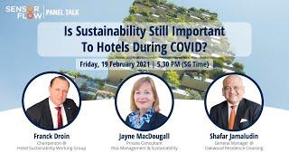 PANEL TALK | Is Sustainability Still Important To Hotels During COVID?