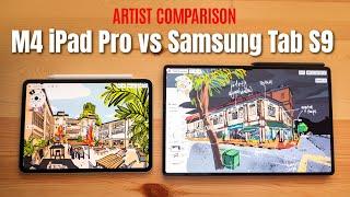 M4 iPad Pro vs Samsung Tab S9 (artist comparison)