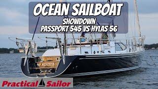 Ocean Sailboat Showdown: Passport 545 vs Hylas 56