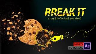 Break It For After Effects