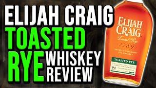 NEW: Elijah Craig Toasted Rye | REVIEW & COMPARISON