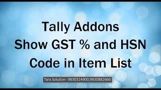 Show GST Rate and HSN Code in Item List