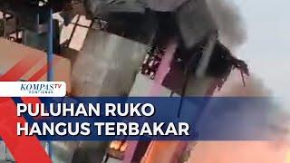 Puluhan Ruko dari Toko Perhiasan hingga Kelontong di Sungai Pinyuh Hangus Terbakar