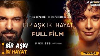 2025 En İyi Romantik Filmi | Bir Aşk İki Hayat | Yerli Film HD Tek Parça Film İzle #filmizle #film