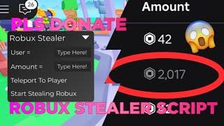 Pls Donate Script [Robux Stealer] *PASTEBIN*