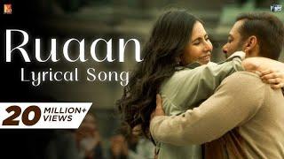 Ruaan song | tiger 3 | salman kahan katrina kaif | Arijit singh | r music |