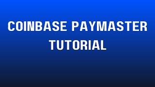 Coinbase Paymaster Tutorial